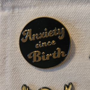 Anxiety Since Birth Enamel Pin - Bundle 3+ pins for a discount.